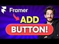 How to ADD BUTTON in Framer (Step by Step)