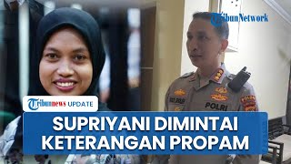 Supriyani Diperiksa Propam Polda Sultra soal Isu Uang Damai Rp 50 Juta Terkait Kasus dengan Aipda WH