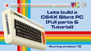 Lets build a C64X Silent PC [Full parts \u0026 Tutorial]