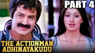 The Actionman Adhinayakudu Hindi Dubbed Movie | PARTS 4 OF 11 | Balakrishna, Raai Laxmi