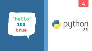 Fast & Easy Python 3.9 Tutorial - What are data types? (Part 4) 2022