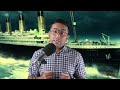 titanic mystery solved টাইটানিক রহস্য উন্মোচন hasan noor titanic trending 2023 bangla