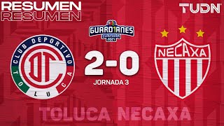 Resumen y goles | Toluca 2-0 Necaxa | Torneo Guard1anes 2021 MX - J2 | TUDN