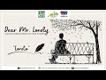 Dear Mr. Lonely - Loreto | November 7, 2022