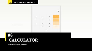 #8 of 25 Beginner Projects - HTML, CSS, & JavaScript - Calculator ( Responsive Design )