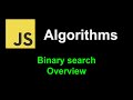 Binary search overview | JavaScript Algorithms