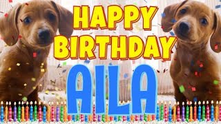 Happy Birthday Aila! ( Funny Talking Dogs ) What Is Free On My Birthday