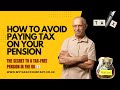 How to Avoid Paying Tax on Your Pension in the UK | Smart 2025-26 Retirement Tips | MTA