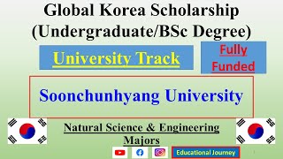 Soonchunhyang University | University Track Applicants | Global Korea Scholarship #GKS2022 Undergrad