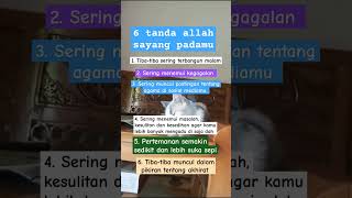 6 tanda Allah sayang padamu, semoga kita termasuk hamba di sayang Allah #quotes #shorts #doa