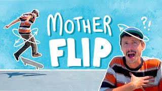 MOTHER FLIP