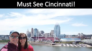 Must See Cincinnati!