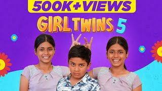 Girl Twins | Part-5 | EMI |(Check Description👇)