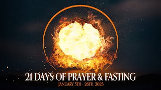 Larry Burgbacher | 21 Days Of Prayer and Fasting