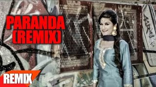 Paranda Remix | Kaur B | JSL | Punjabi Remix Song Collection | Speed Records