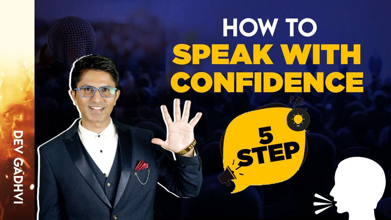 5 Steps To Speak With Confidence! - YouTube