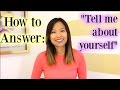 Tell Me About Yourself - A Good Answer to This Interview Question Tell Me About Yourself - A Good Answer to This Interview Question