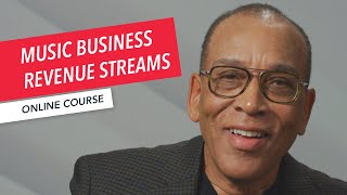 Music Business Revenue Streams | Music Education | Course Overview | John Kellogg | Berklee Online