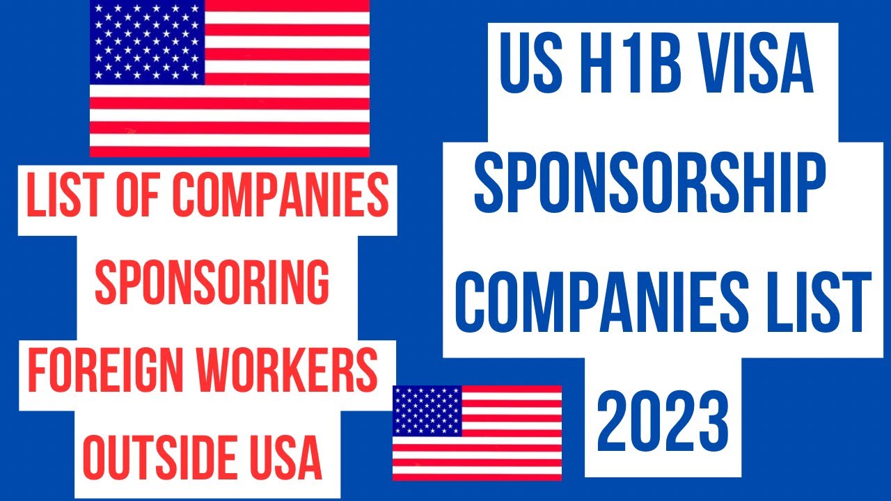 US H1B Visa Sponsorship List For US Companies | Employers Recruiting ...