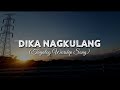 Dika Nagkulang - Papuri Singers /Liriko (No Copyright)