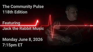 The Community Pulse - 118th Edition
