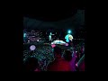 feelslikeimfallinginlove - Coldplay full song from Budapest concert