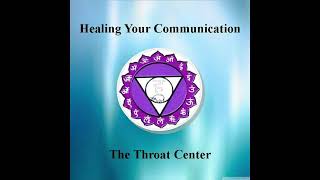 Guided Meditation for the Throat Chakra: Healing Your Voice with Yogic Master, Baba Ji Maharaj
