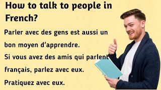 Parlez aux gens en français । Talk to people in French । Learn French