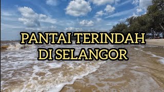 Pantai terindah di Selangor! Pantai Bagan Lalang