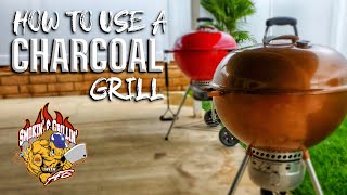How to use a Charcoal Grill | Weber Kettle Grill