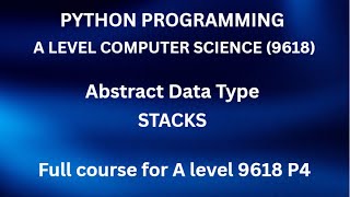 Python - A Level Computer Science(9618) - Stacks