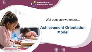 KCHb - Differentiatie - Achievement Orientation Model