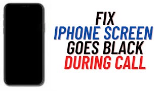 How To Fix iPhone Screen Goes Black During Any Call !! Fix iPhone Proximity sensor Not Working