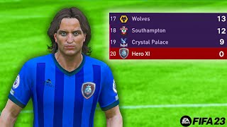 FIFA 23 But Heroes Are In The Premier League...