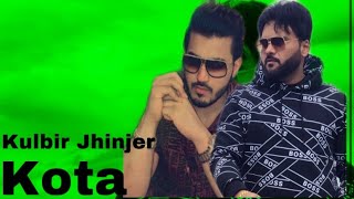 Punjabi Kota (Full Video) | Kulbir Jhinjer | Latest Punjabi Songs 2022