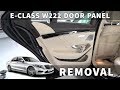 Mercedes Benz S Class W222 Door panel removal