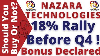 NAZARA TECHNOLOGIES SHARE LATEST NEWS I NAZARA TECH BONUS ISSUE LATEST UPDATE I NAZARA TECH RALLTY