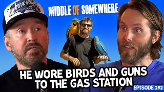 Three Pet Parrots And A Firearm | Ep 292 | Middle Of Somewhere