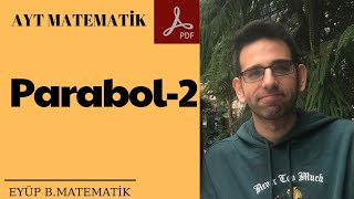 PARABOL - 2 (TEPE NOKTASI VE GRAFİKLER)