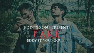 FAKE - EDDY FT. YOUNGGUN (official video)