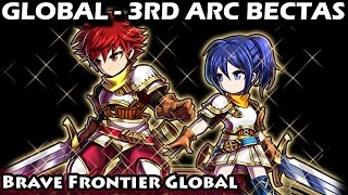 Brave Frontier Global 3rd Arc Bectas (From Beginning Until VS Final Boss)