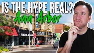 Ann Arbor Michigan Is the HYPE REAL?