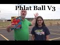 Phlat Ball V3 Review