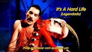 Queen - It's A Hard Life (Clipe Legendado)