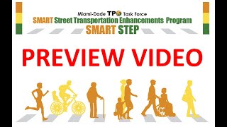 Miami-Dade TPO SMART STEP Preview Video