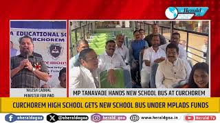 Curchorem High School gets new school bus under MPLADS funds