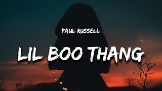 Paul Russell - Lil Boo Thang (Lyrics)