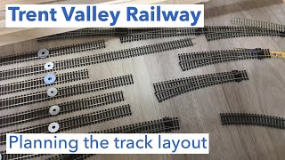 Planning the Model Railway Track Layout - Trent Valley Railway #26