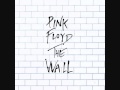 The Wall (Part 2) Pink Floyd
