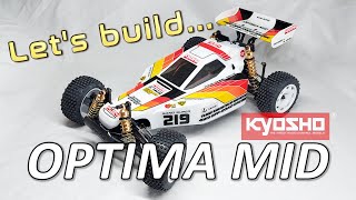 🔧 Build : Kyosho Optima Mid (Bonus 